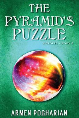 The Pyramid's Puzzle: Warders Book 6 - Pogharian, Armen