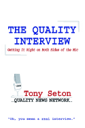 The Quality Interview: Getting It Right on Both Sides of the MIC
