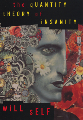 The Quantity Theory of Insanity - Self, Will