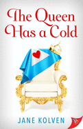 The Queen Has a Cold