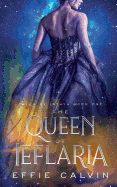 The Queen of Ieflaria