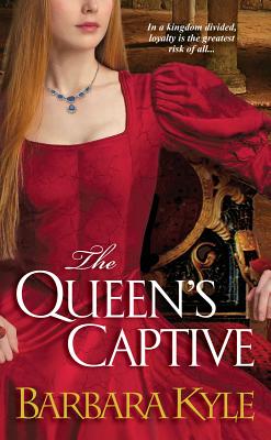 The Queen's Captive - Kyle, Barbara