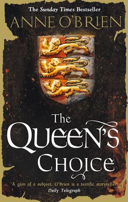 The Queen's Choice - O'Brien, Anne