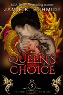 The Queen's Choice