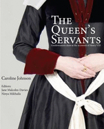 The Queen's Servants: Gentlewomen's Dress at the Accession of Henry VIII