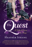 The Quest: A Tale of Desire and Magic