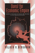 The Quest for Economic Empire