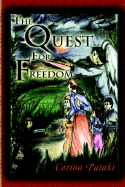 The Quest for Freedom