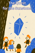 The Quest for the Sunstone