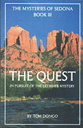 The Quest: In Pursuit of the Ultimate Mastery
