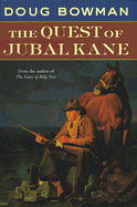 The Quest of Jubal Kane