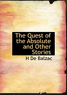 The Quest of the Absolute and Other Stories