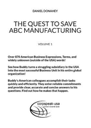 The Quest to Save ABC Manufacturing: Volume 1