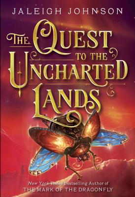 The Quest to the Uncharted Lands - Johnson, Jaleigh