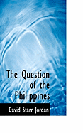 The Question of the Philippines