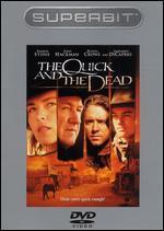 The Quick and the Dead [Superbit]