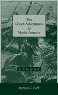 The Quiet Adventurers in North America (Canada)