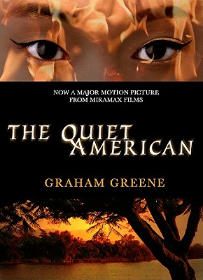 The Quiet American Lib/E - Greene, Graham, and Porter, Joseph (Read by)