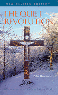 The Quiet Revolution: Rediscovering Adult Faith in the Modern World