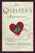The Quilter's Apprentice: A Novelvolume 1
