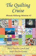 The Quilting Cruise: Miranda Hathaway Adventure #9