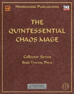 The Quintessential Chaos Mage (Dungeons & Dragons D20 3.5 Fantasy Roleplaying)