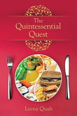 The Quintessential Quest - Quah, Leena