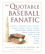 The Quotable Baseball Fanatic