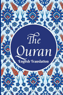 The Quran: English translation