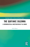 The Qur'anic Dilemma: A Hermeneutical Investigation of al-Khidr