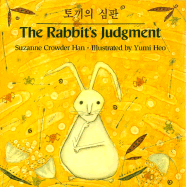 The Rabbit's Judgement - Han, Suzanne Crowder