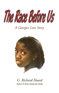 The Race Before Us: A Georgia Love Story