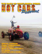 The Race of Gentlemen: Pismo: A Special Hot Cars Pictorial Issue!