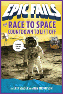 The Race to Space: Countdown to Liftoff
