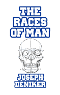 The Races of Man