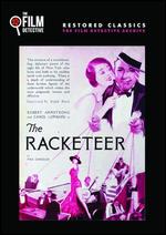 The Racketeer - Howard Higgin