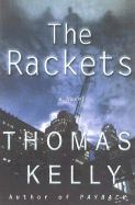 The Rackets - Kelly, Thomas