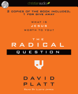 The Radical Question: What Is Jesus Worth to You?