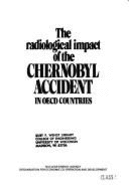 The Radiological Impact of the Chernobyl Accident in OECD Countries - Oecd, and Oecd Nuclear Energy Agency, and Nea