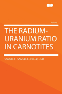 The Radium-Uranium Ratio in Carnotites