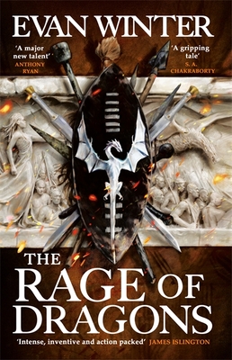 The Rage of Dragons: The Burning, Book One - Winter, Evan