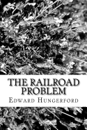 The Railroad Problem