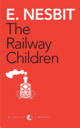 The Railway Children (Award Essential Classics)