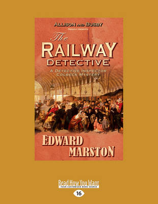 The Railway Detective - Marston, Edward