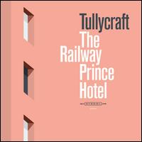 The Railway Prince Hotel - Tullycraft