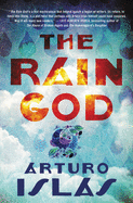 The Rain God: A Desert Tale