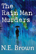 The Rain Man Murders