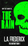 The Rain: The Mutant Rain