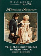 The Rainborough Inheritance - Dickson, Helen