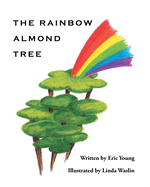 The Rainbow Almond Tree